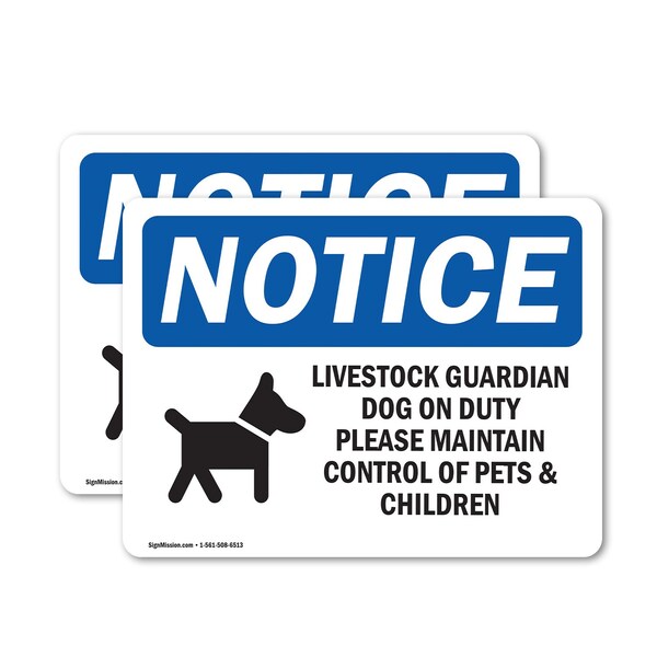 Signmission Livestock Guardian Dog On Duty Sign, Vinyl Decal, 10in W x 7in L, 2PK OS-2PACK-NS-D-710-L-14022 - main